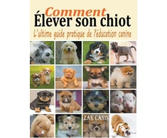 KNYGA Bookshop Comment elever son chiot