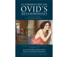 KNYGA Bookshop Commentary on Ovid's Metamorphoses: Volume 1, General Introduction and Books 1-6