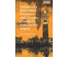 KNYGA Suguru Mori Community Relocation, Disasters and Climate Change in Asia-Pacific Region
