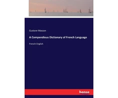 KNYGA Gustave Masson A Compendious Dictionary of French Language