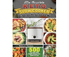 KNYGA Bookshop Complete Keto Slow Cooker Cookbook