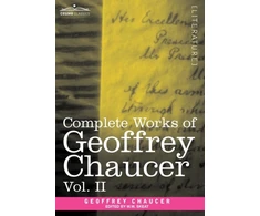 KNYGA Bookshop Complete Works of Geoffrey Chaucer, Vol. II