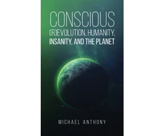 KNYGA Bookshop Conscious (R)Evolution, Humanity, Insanity, and the Planet