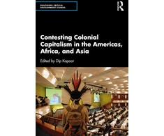KNYGA Bookshop Contesting Colonial Capitalism in the Americas, Africa, and Asia