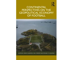 KNYGA Bookshop Continental Perspectives on the Geopolitical Economy of Football