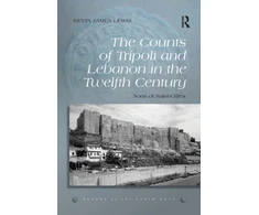 KNYGA Bookshop Counts of Tripoli and Lebanon in the Twelfth Century