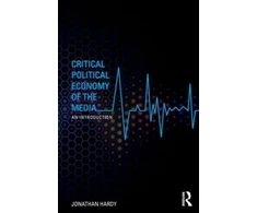 KNYGA Bookshop Critical Political Economy of the Media