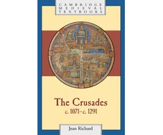 KNYGA Jean (Universite de Dijon) Richard The Crusades, c.1071–c.1291