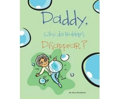 KNYGA Bookshop Daddy, Why Do Bubbles Disappear?
