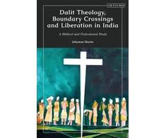 KNYGA Bookshop Dalit Theology, Boundary Crossings and Liberation in India