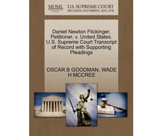 KNYGA Bookshop Daniel Newton Flickinger, Petitioner, V. United States. U.S. Supreme Court Transcript of Record with Supporting Pleadings