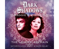 KNYGA Lila Whelan Dark Shadows - Maggie &amp; Quentin: The Lovers' Refrain