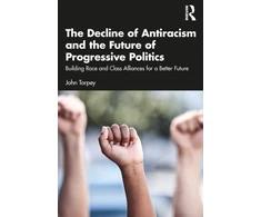 KNYGA Bookshop Decline of Antiracism and the Future of Progressive Politics