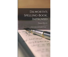 KNYGA Bookshop Dilworth's Spelling-book, Improved