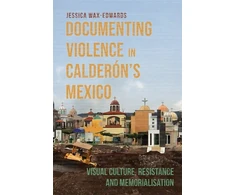 KNYGA Bookshop Documenting Violence in Calderon’s Mexico