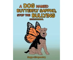 KNYGA Bookshop Dog Named Butterfly Sappho, Stop the Bullying