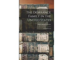 KNYGA Albert Anson 1827- Dorrance Dorrance Family in the United States