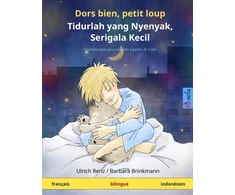 KNYGA Bookshop Dors bien, petit loup - Tidurlah yang Nyenyak, Serigala Kecil (francais - indonesien)