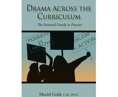 KNYGA PH D Gold C M Muriel Drama Across the Curriculum