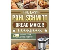 KNYGA Debra Trevino Easy Pohl Schmitt Bread Maker Cookbook