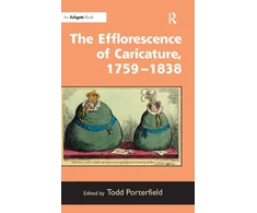 KNYGA Bookshop Efflorescence of Caricature, 1759–1838