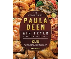 KNYGA Bookshop Effortless Paula Deen Air Fryer Cookbook