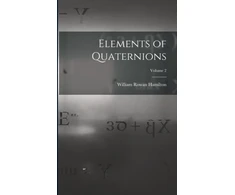 KNYGA Bookshop Elements of Quaternions; Volume 2