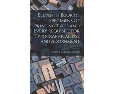 KNYGA Bookshop Eleventh Book of Specimens of Printing Types and Every Requisite for Typographical Use and Adornment