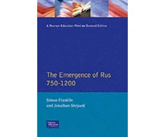 KNYGA Bookshop Emergence of Rus 750-1200