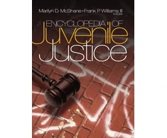 KNYGA Marilyn D Mcshane Encyclopedia of Juvenile Justice