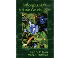 KNYGA Bookshop Entheogens, Myth, and Human Consciousness