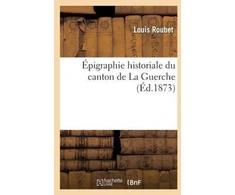 KNYGA Bookshop Epigraphie Historiale Du Canton de la Guerche