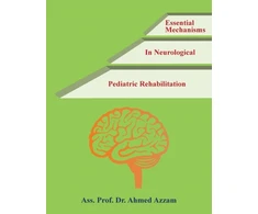 KNYGA Bookshop Essential Mechanisms in Neurological Pediatric Rehabilitation