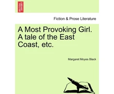 KNYGA Bookshop Etc. a Most Provoking Girl. a Tale of the East Coast