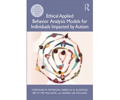 KNYGA Bookshop Ethical Applied Behavior Analysis Models for Individuals Impacted by Autism
