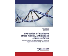 KNYGA Bookshop Evaluation of oxidative stress marker, antioxidant enzymes status