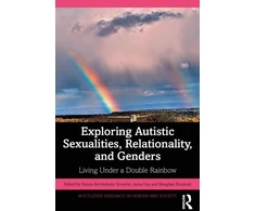 KNYGA Bookshop Exploring Autistic Sexualities, Relationality, and Genders