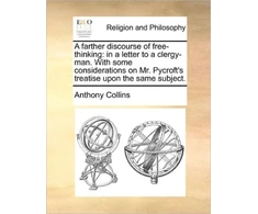 KNYGA Bookshop Farther Discourse of Free-Thinking