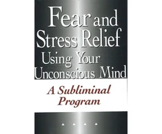 KNYGA Bookshop Fear &amp; Stress Relief Using Your Unconscious Mind NTSC DVD