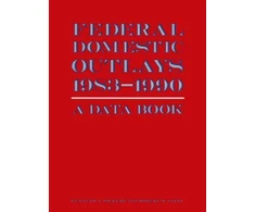 KNYGA Bookshop Federal Domestic Outlays, 1983-90: A Data Book