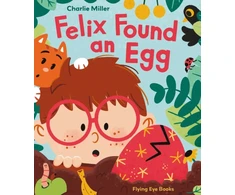 KNYGA Charlie Miller Felix Found an Egg
