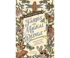 KNYGA Bookshop Field Guide to Fairies and Magical Beings