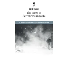 KNYGA Elzbieta (Associate Professor, University of Lodz, Poland) Ostrowska Films of Pawe? Pawlikowski