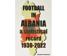KNYGA Bookshop Football in Albania 1930-2022