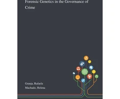 KNYGA Bookshop Forensic Genetics in the Governance of Crime