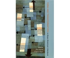 KNYGA Bookshop Form and Transformation in Asian American Literature
