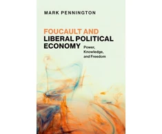 KNYGA KING Foucault and Liberal Political Economy