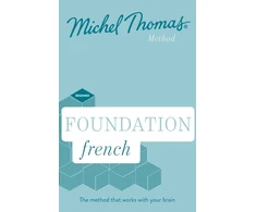 KNYGA Bookshop Foundation French New Edition (Learn French with the Michel Thomas Method)