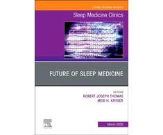 KNYGA Bookshop Future of Sleep Medicine, An Issue of Sleep Medicine Clinics