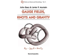 KNYGA Bookshop Gauge Fields, Knots And Gravity